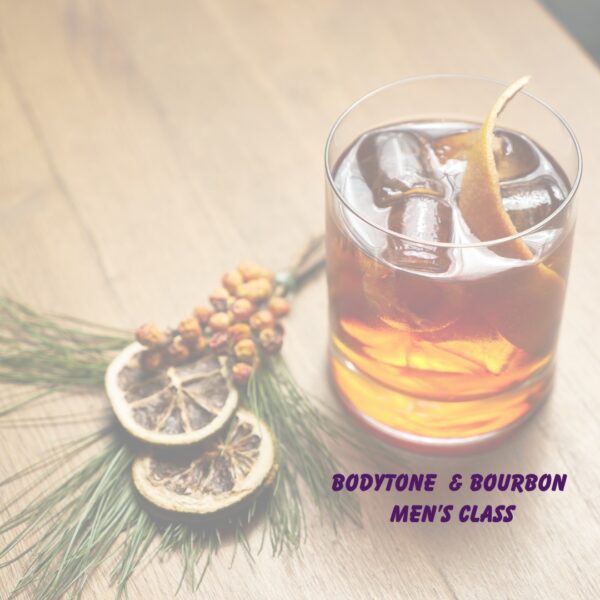 Bodytone and Bourbon Men's Class