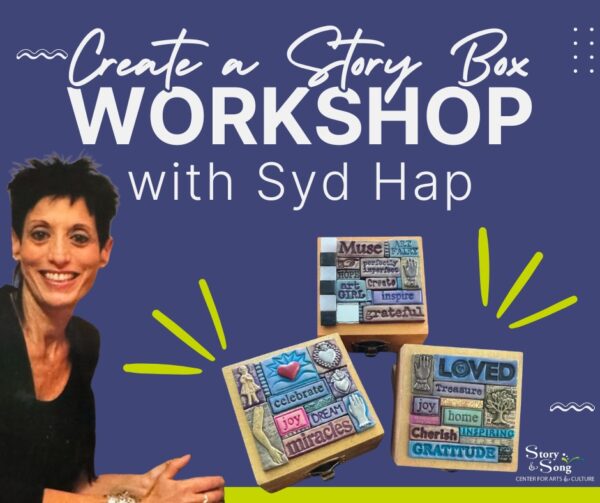 Create a Story Box Workshop with Syd Hap
