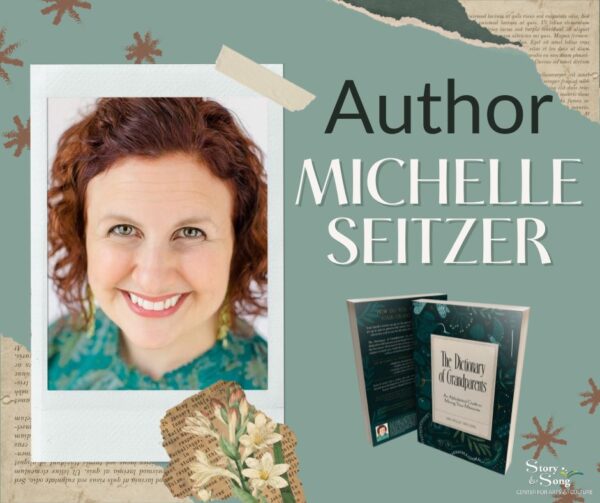 Michelle Seitzer "The Dictionary of Grandparents"