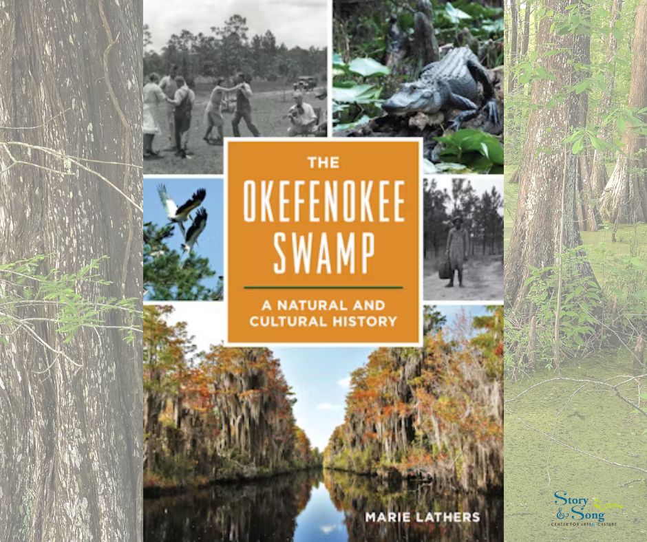 The Okefenokee Swamp: A Natural and Cultural History
