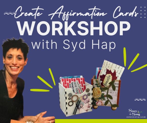 Create Affirmation Cards Workshop with Syd Hap