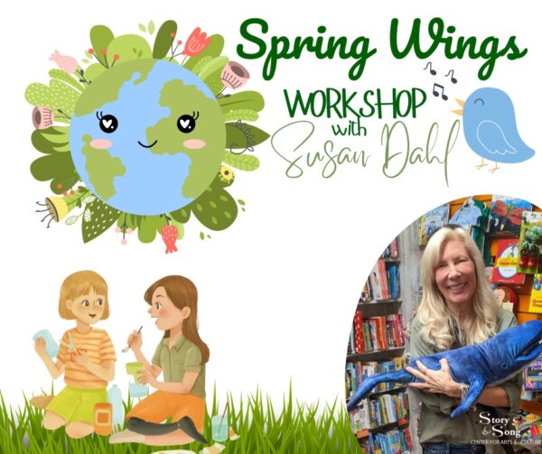 Spring Wings Workshop