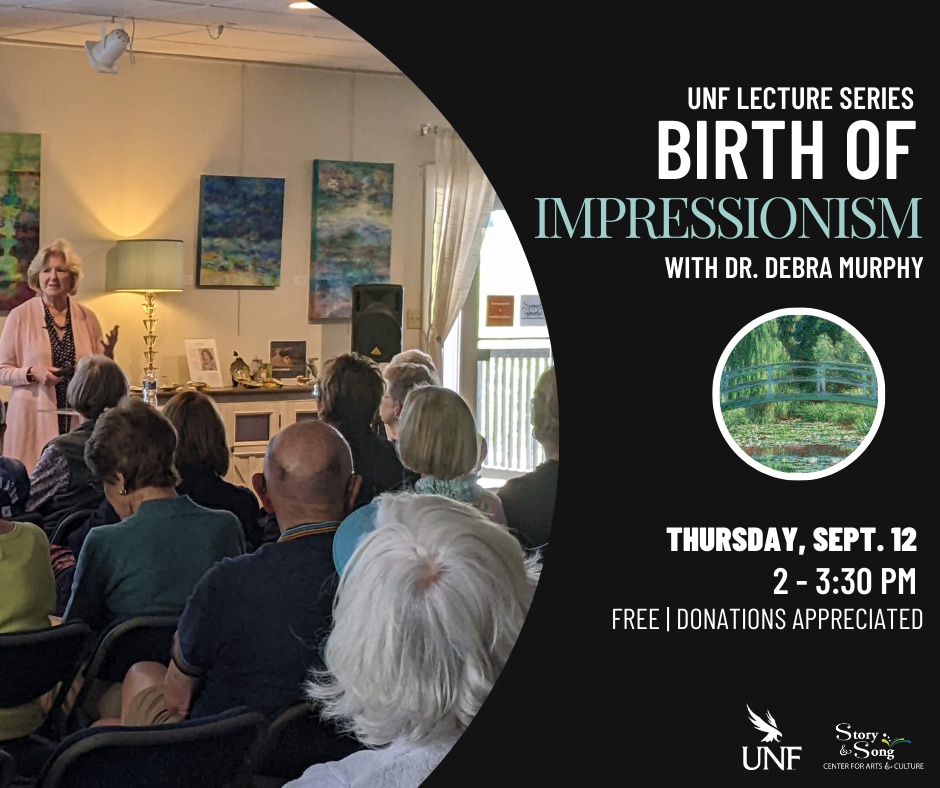 UNF Lecture Series: Birth of Impressionism